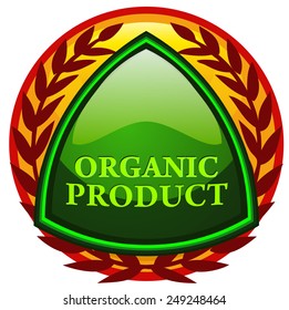 Organic Product Sticker Sign, Vector Illustration on White Background. 