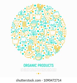 Organic products concept in circle with thin line icons set: corn, peas, raw cafe, broccoli, grapes, sprouts, seaweed, watermelon, fresh juice, strawberry. Vector illustration for vegetable shop.