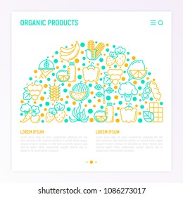 Organic products concept in half circle with thin line icons set: corn, peas, raw cafe, broccoli, grapes, sprouts, seaweed, watermelon, fresh juice, strawberry. Vector illustration.