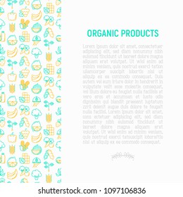 Organic products concept with thin line icons set: corn, peas, raw cafe, broccoli, grapes, sprouts, seaweed, watermelon, bananas, fresh juice. strawberry. Modern vector illustration for vegetable shop