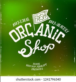 Organic Products Hand Drawn Vector  Typography  Illustration