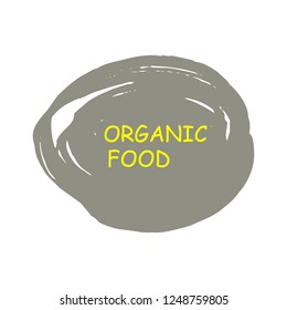 Organic products icon, food package label vector graphic design. Organic food logo, no chemicals sign, vector natural, organic food, bio, eco label and shape. Acrylic grunge tag organic farming label.