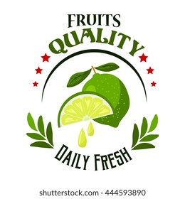 Organic shop or farm cartoon badge of fresh lime fruit with juicy wedge, decorated by stars, green branches and text Daily Fresh, arranged into round frame. Food packaging or promotion tag design