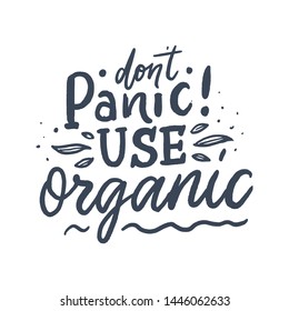 Organic skin care phrase concept banner. Natural cosmetic slogan for presentation or website. Isolated lettering typography product ide. Vector illustration