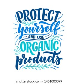 Organic skin care phrase concept banner. Natural cosmetic slogan for presentation or website. Isolated lettering typography product ide. Vector illustration