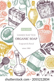 Organic soap card or flyer design in colors. Hand-sketched aromatic materials and natural ingredients for cosmetics, perfumery. Great for branding, packaging, identity, web banners. Soap frame