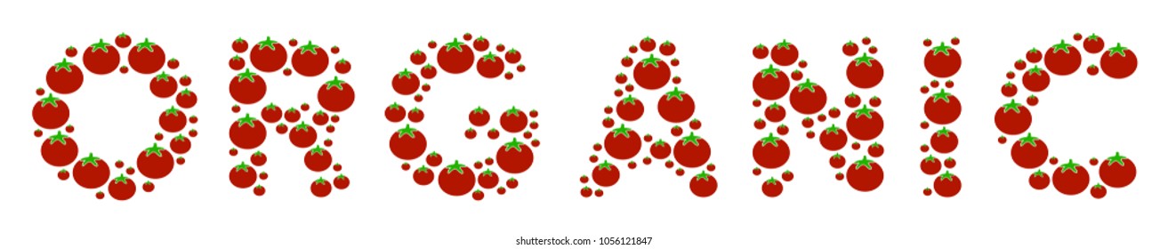 Organic Text composition of tomato vegetables. Vector tomato elements are combined into organic text illustration. Healthy vector illustration.