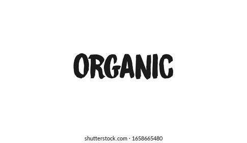 Organic text, hand drawn style lettering. Healthy food and restaurant label.