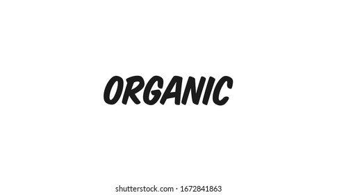 Texto orgánico, letra a mano. Etiqueta de comida y restaurante saludable.