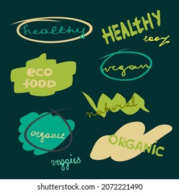 Organic vector illustration on the grey background. Healthy life oriented stickers. Green titles on the different shaped spots. Healthy food, vegan, organic, eco food, natural, 100% natural, veggies.