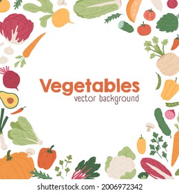 Organic vegetables background with circle border of fresh farm veggies. Square-shaped card design with healthy vegetarian food. Flat vector illustration of autumn and summer harvest