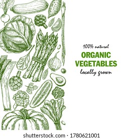 Organic vegetables food card design. Farmers market menu design. Organic food poster. Vintage hand drawn sketch vector illustration. 
Template design. For card, poster, packaging and label.