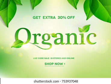 Organic word on natural green background. Organic sale banner.Vector illustration EPS10