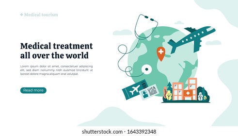 Organization Of Medical Tourism And Treatment All Over The World. Vector Illustration With Earth, Atlas, Clinic Building. Globe On White Background With Stethoscope, Airplane. Flyer, Web Page Concept.