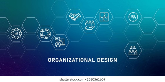 Organizational Design gradient header work planning hierarchy management position development performance specialization distribution strategy structure organization connection icon design