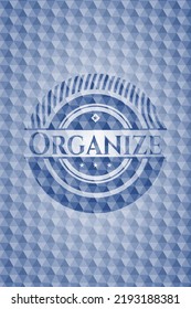 Organize blue polygonal badge. Vector Illustration. Detailed. 