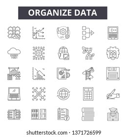 Organize data line icons, signs set, vector. Organize data outline concept, illustration: data,business,information,organize,concept,office