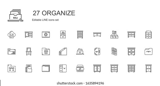 organize icons set. Collection of organize with drawer, cabinet, folder, binder, filing cabinet, archive, file transfer. Editable and scalable organize icons.