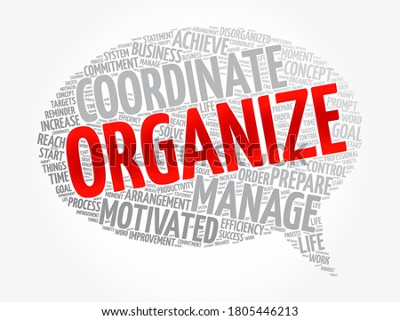 ORGANIZE message bubble word cloud, business concept background