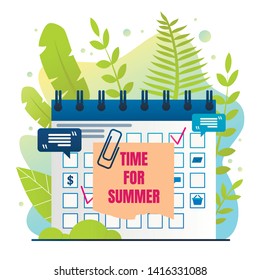Organizer Inscription Time for Summer Cartoon. Calendar with Selected Date for Holidays. Vacation Plan and Organization. Colorful Poster Tourist Dated Brochure. Vector Illustration.