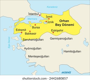 Orhan Bey Period, Ottoman Empire, Istanbul, Bursa, Izmit, Iznik, Edremit, Balikesir, History, Map,Orhan Bey Dönemi,Osman Bey,Osmanlı Devleti,Beylikler,tarih,harita