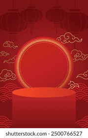 Oriental background template with display podium and round frame. Chinese new year banner or poster template with clouds and chinese lanterns decorations.