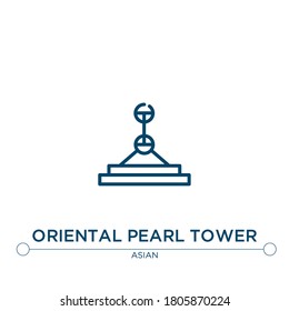 oriental pearl tower vector line icon. Simple element illustration. oriental pearl tower outline icon from asian concept. Can be used for web and mobile
