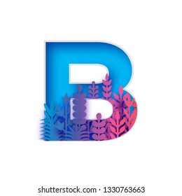 Origami organic paper cut letter B. Flora letter, floral font, flower alphabet, flower font. Colorful Unique trendy spring, summer idea.