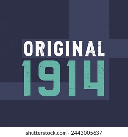 Original 1914. Birthday celebration for those born in the year 1914