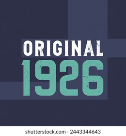 Original 1926. Birthday celebration for those born in the year 1926