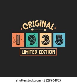 Original 1935 Limited Edition. 1935 Vintage Retro Birthday