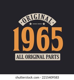Original 1965 All Original Parts. 1965 Vintage Retro Birthday svg