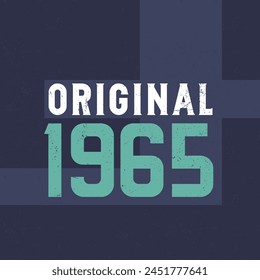 Original 1965. Birthday celebration for those born in the year 1965 svg