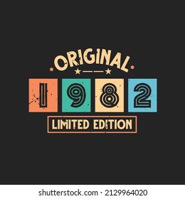 Original 1982 Limited Edition. 1982 Vintage Retro Birthday