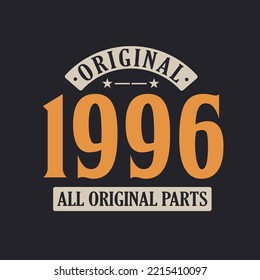 Original 1996 All Original Parts. 1996 Vintage Retro Birthday