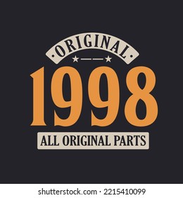 Original 1998 All Original Parts. 1998 Vintage Retro Birthday