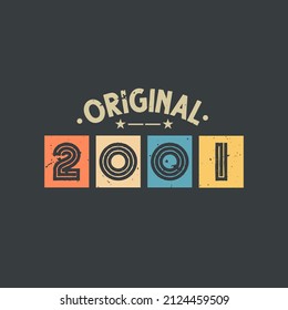 Original 2001. 2001 Vintage Retro Birthday