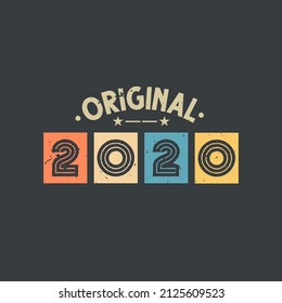 Original 2020. 2020 Vintage Retro Birthday