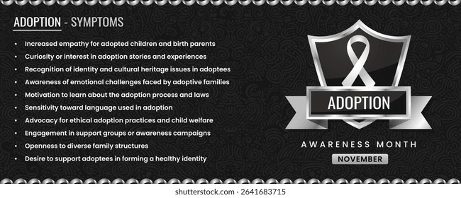 Original Adoption awareness ribbon with Symptoms, Shield Design with Pattern Based Background.