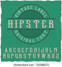 Original aged label typeface named "Hipster". Good to use in any label design.