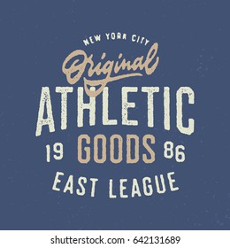 Original Athletic Goods T Shirt Sports Graphics. Vintage Apparel Typography Print. Textured Vector Design.