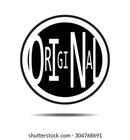 Original. Original Badge. Original stamp. Original Tag. Original Button. Original sticker. Original banner. Badge with shadow. Silhouette. Vector Illustration. EPS10