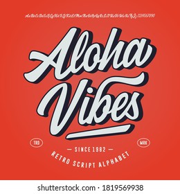 

 Original Brush Script Font "Aloha Vibes". Retro Typeface. Vector Illustration.