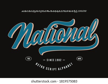  Original Brush Script Font "National". Retro Typeface. Vector Illustration.