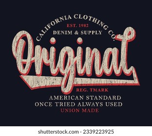 Original California, superior denim typography, t-shirt graphics, vectors
