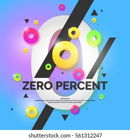 Original concept poster loan zero percent. Bright abstract background with text. Vector illustration.