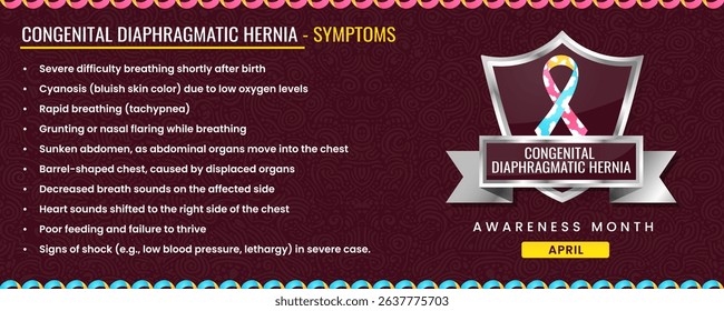 Original Congenital Diaphragmatic Hernia ribbon with Symptoms, Shield Design with Pattern Based Background.