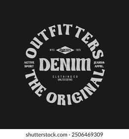 Original Denim Outfitters  typography for tee shirt design.