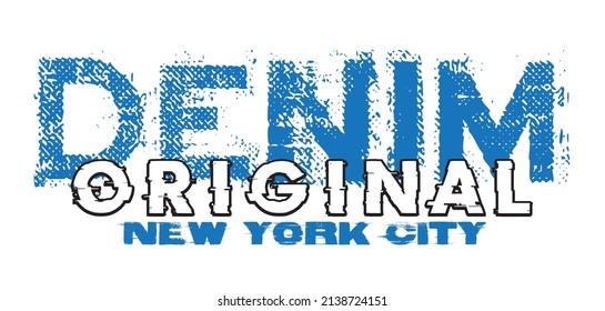Original Denim print for t-shirts or clothes. Retro artwork for fashion and printing. Vector graphics with traditional themes and typography