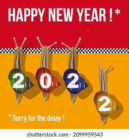 Original and funny 2022 greeting card, with a snail race symbolizing the laggards or those who forgot to wish their best wishes for the New Year.